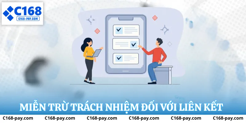 Miễn Trừ Trách Nhiệm C168 2 Rủi ro từ liên kết bên thứ ba tại C168