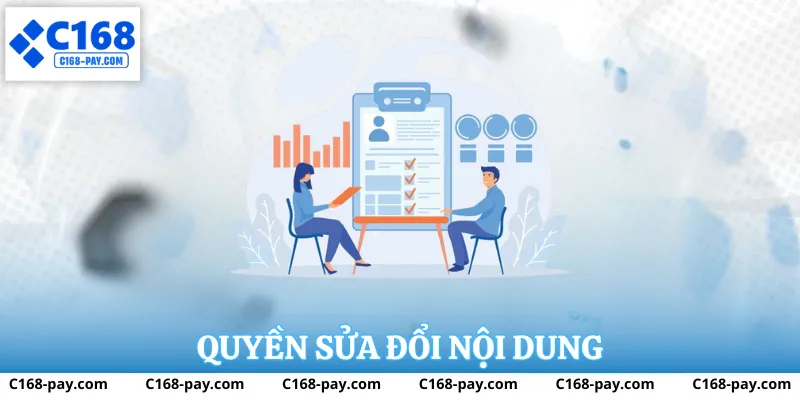 Miễn Trừ Trách Nhiệm C168 3 Quyền sửa đổi nội dung miễn trừ của C168