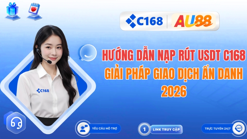 Hướng Dẫn Nạp Rút USDT C168: Giải Pháp Giao Dịch Ẩn Danh 2026 2 Hướng Dẫn Nạp Rút USDT C168: Giải Pháp Bảo Mật Tuyệt Đối 2026