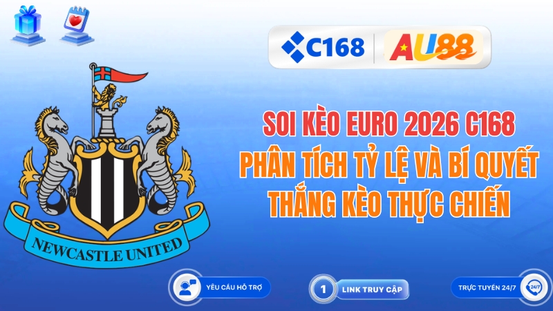 Soi Kèo Euro 2026 C168: Phân Tích Tỷ Lệ Và Bí Quyết Thắng Kèo Thực Chiến 2 Soi Kèo Euro 2026 C168: Phân Tích Tỷ Lệ Và Bí Quyết Thắng Kèo